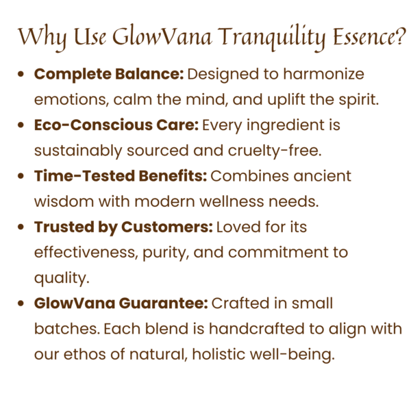 GlowVana Tranquility Essence | 16 Essential Oil Blend for Relaxation, Balance, and Emotional Wellness | Organic, Pure, and Ethically Crafted - Image 4